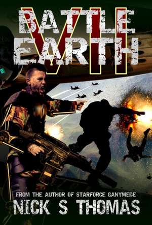 Battle Earth VII de Nick S. Thomas