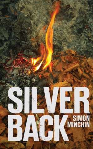 Silverback de Simon Minchin