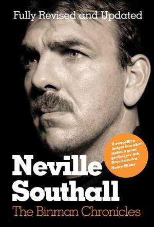 The Binman Chronicles de Neville Southall