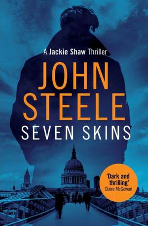 Seven Skins de John Steele