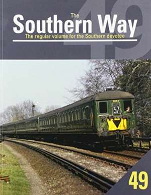 Southern Way 49 de Kevin Robertson