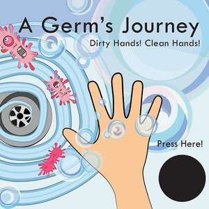 A Germ's Journey de Katie Laird