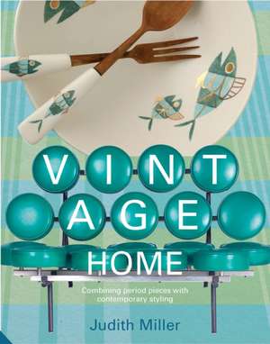 Miller, J: Vintage Home de Judith Miller