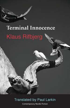 Terminal Innocence de Klaus Rifbjerg