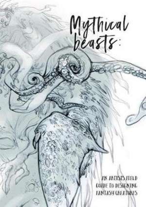 Mythical Beasts de 3dtotal Publishing