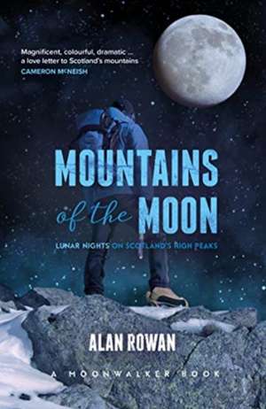 Mountains of the Moon de Alan Rowan