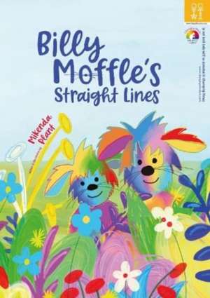Billy Moffle's Straight Lines de Mikenda Plant