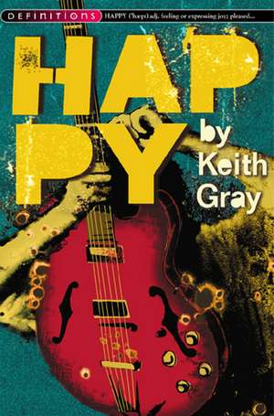 Happy de Keith Gray