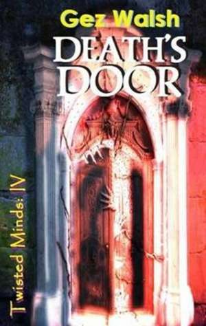 Death's Door de Gez Walsh