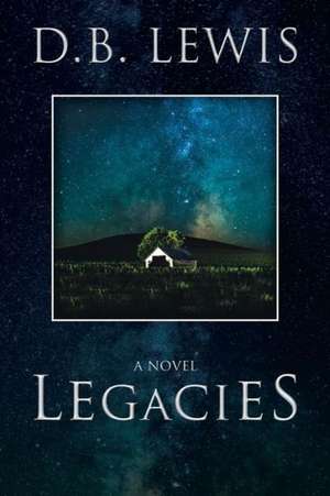 Legacies de D. B. Lewis