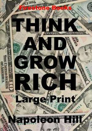 Think and Grow Rich de Napoleon Hill