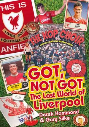 The Lost World of Liverpool: The Lost World of Manchester City de Derek Hammond