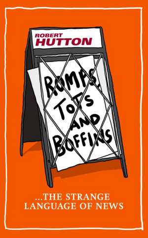 Romps, Tots and Boffins de Robert Hutton