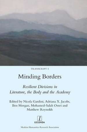 Minding Borders de Nicola Gardini