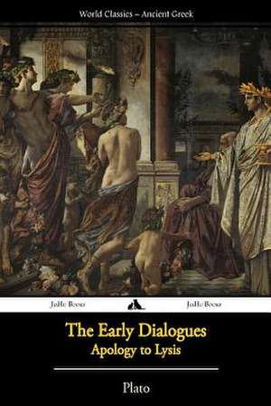 Plato - The Early Dialogues