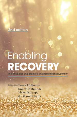 Enabling Recovery de Frank Holloway