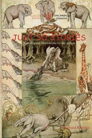 Just So Stories de Rudyard Kipling