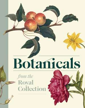 Botanicals: Botanical Art from the Royal Collection de Royal Collection Trust