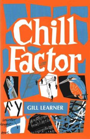 Chill Factor de Gill Learner