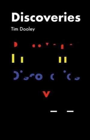 Discoveries de Tim Dooley
