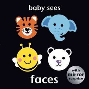 Baby Sees: Faces de Angela Hewitt