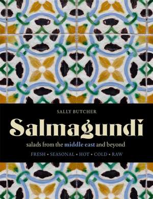 Butcher, S: Salmagundi