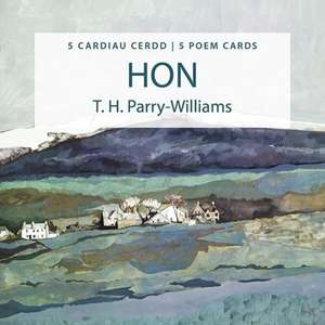 Poster Poem Cards: Hon de T. H. Parry-Williams