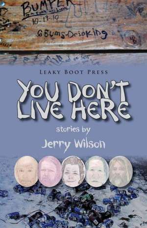 You Don't Live Here de Jerry Wilson