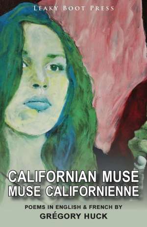 Californian Muse / Muse californienne de Grégory Huck