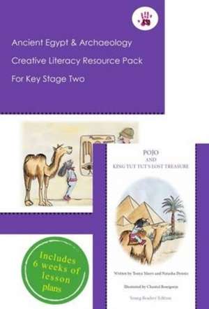 Meers, T: Ancient Egypt and Archaeology Creative Literacy Re