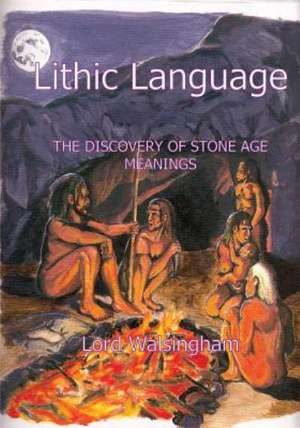 Lithic Language de Lord Walsingham