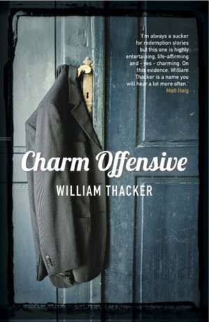 Charm Offensive de William Thacker