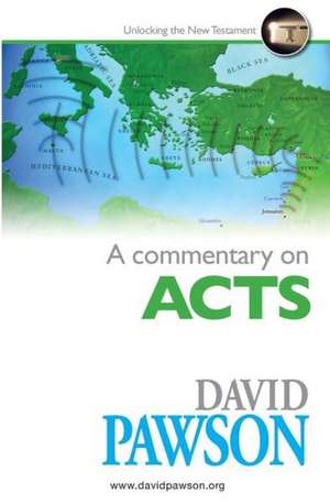 A Commentary on Acts de David Pawson