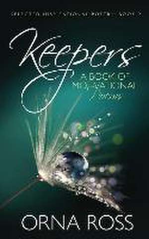 Keepers de Orna Ross