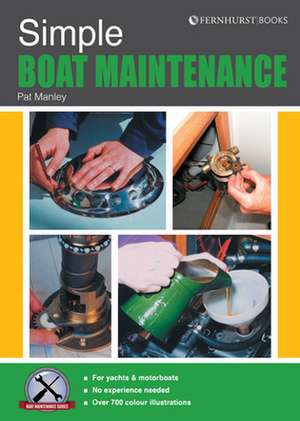 Simple Boat Maintenance de Pat Manley