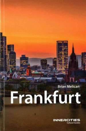 Frankfurt de Brian Melican