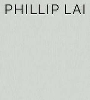 Phillip Lai de Jan Verwoert