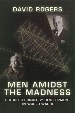 Men Amidst the Madness de David Rogers