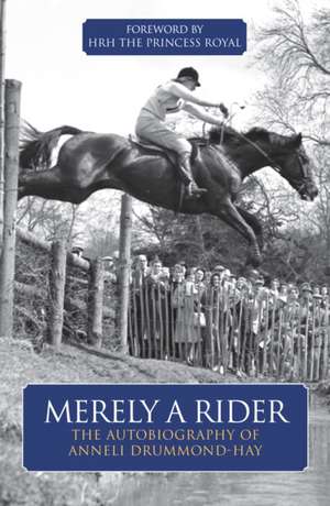 Merely a Rider de Anneli Drummond-Hay