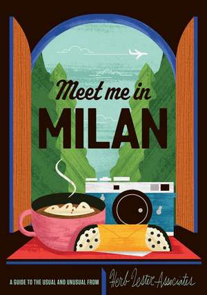 Meet Me In Milan de Herb Lester