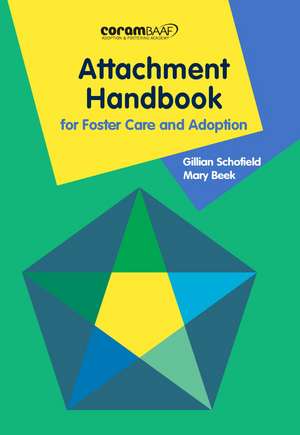 Attachment Handbook For Foster Care And Adoption de MARY BEEK