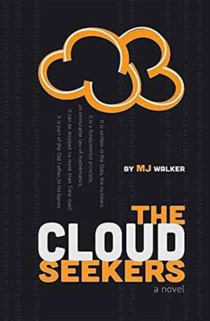 The Cloud Seekers de Mj Walker