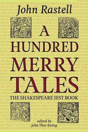 A Hundred Merry Tales de John Rastell