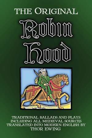 The Original Robin Hood de Thor Ewing