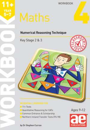 11+ Maths Year 5-7 Workbook 4 de Stephen C Curran