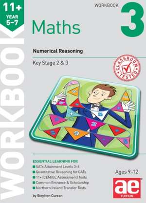 11+ Maths Year 5-7 Workbook 3 de STEPHEN C. CURRAN