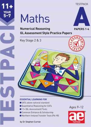 11+ Maths Year 5-7 Testpack A Papers 1-4 de Autumn McMahon