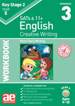 KS2 Creative Writing Year 5 Workbook 3 de Dr Stephen C Curran