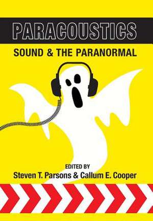 Paracoustics de Steven T. . Parsons