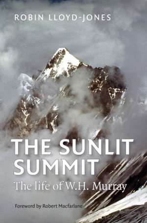 The Sunlit Summit de Robin Lloyd-Jones